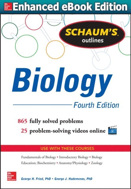 George J. Hademenos, George H. Fried - Schaum's Outline of Biology, E-bok