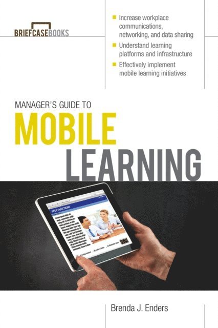 Manager's Guide to Mobile Learning