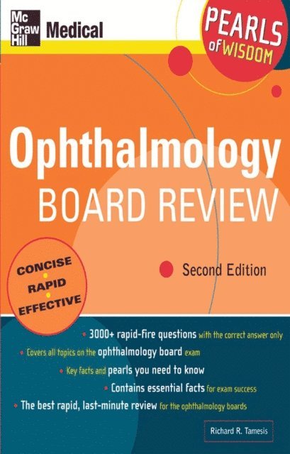 Richard R. Tamesis - Ophthalmology Board Review: Pearls of Wisdom, Second Edition, E-bok