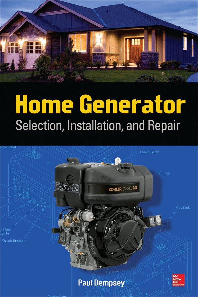 Paul Dempsey - Home Generator Selection, Installation and Repair, Häftad