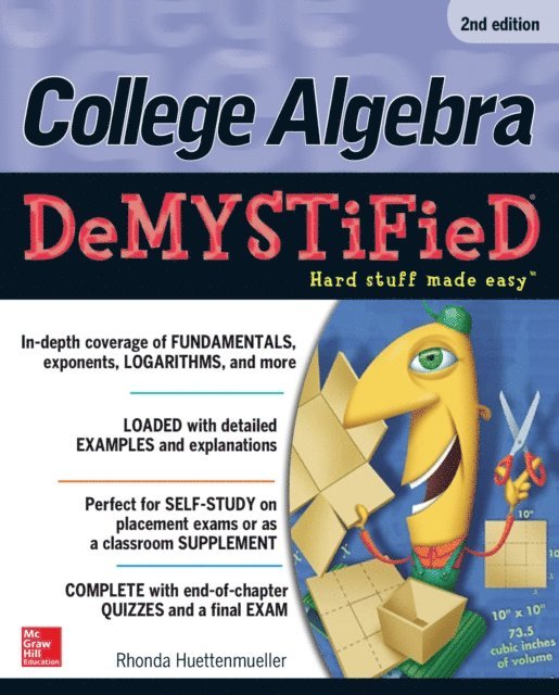 Rhonda Huettenmueller - College Algebra DeMYSTiFieD, 2nd Edition, E-bok