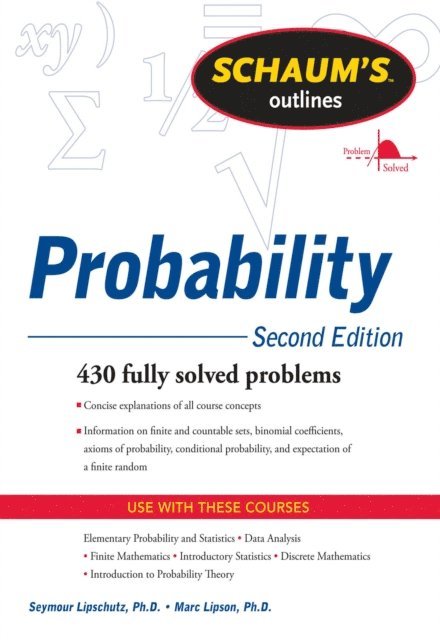 Marc Lipson, Seymour Lipschutz - Schaum's Outline of Probability, Second Edition, E-bok
