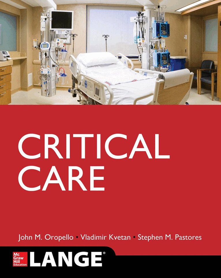 John Oropello, Vlad Kvetan, Stephen Pastores - Lange Critical Care, Häftad