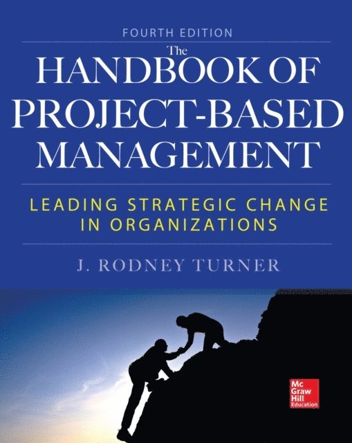 Rodney Turner - Handbook of Project-Based Management, Fourth Edition, E-bok