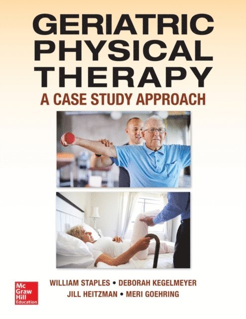 William H. Staples - Geriatric Physical Therapy, E-bok