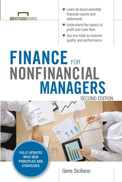 Gene Siciliano - Finance for Nonfinancial Managers, Second Edition (Briefcase Books Series), E-bok