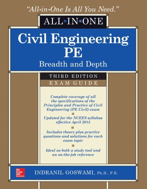 Indranil Goswami - Civil Engineering All-In-One PE Exam Guide: Breadth and Depth, Third Edition, E-bok