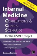 Internal Medicine Correlations and Clinical Scenarios (CCS) USMLE Step 3