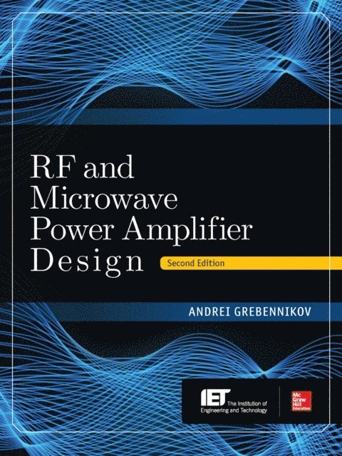 Andrei Grebennikov - RF and Microwave Power Amplifier Design, Second Edition, E-bok