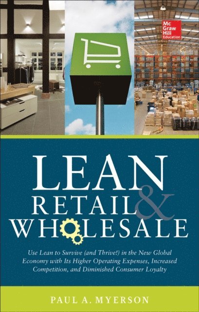 Paul Myerson - Lean Retail and Wholesale, E-bok