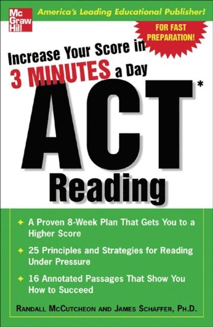 James Schaffer, Randall McCutcheon - Increase Your Score In 3 Minutes A Day: ACT Reading, E-bok