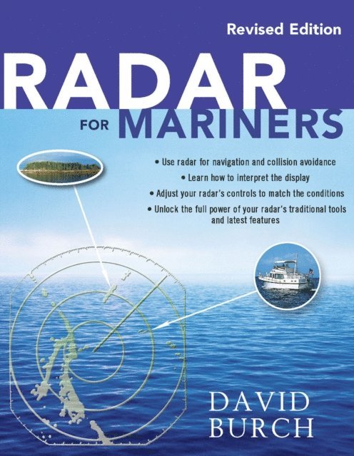 David Burch - Radar for Mariners, Revised Edition, E-bok