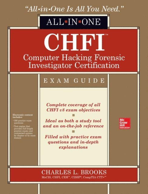 Charles L. Brooks - CHFI Computer Hacking Forensic Investigator Certification All-in-One Exam Guide, E-bok