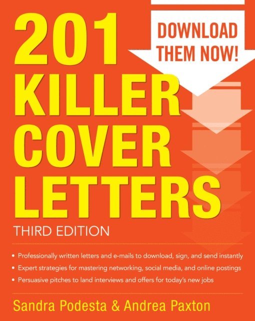 Andrea Paxton, Sandra Podesta - 201 Killer Cover Letters Third Edition, E-bok
