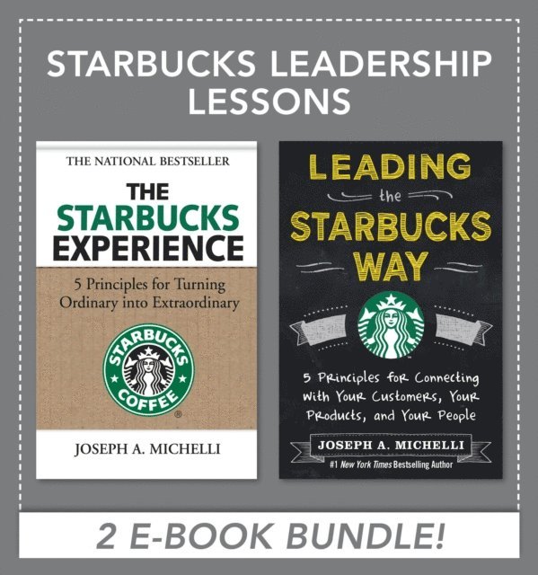 Joseph A. Michelli - Starbucks Leadership Lessons, E-bok