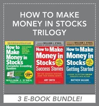 How to Make Money in Stocks Trilogy