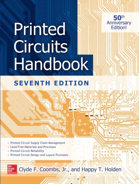 Happy Holden, Clyde F. Coombs - Printed Circuits Handbook, Seventh Edition, E-bok