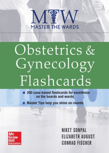 Elizabeth V. August, Conrad Fischer, Niket Sonpal - Master the Wards: Obstetrics and Gynecology Flashcards, E-bok