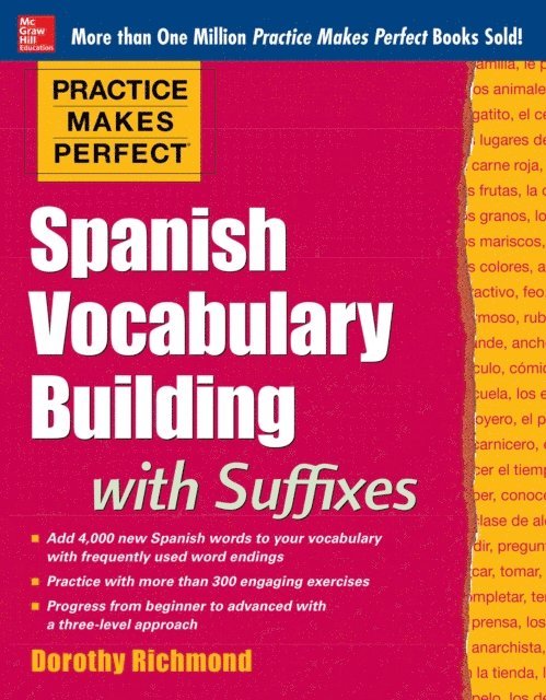 Dorothy Richmond - Practice Makes Perfect Spanish Vocabulary Building with Suffixes, E-bok