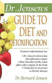 Patsy Jensen - Dr. Jensen's Guide to Diet and Detoxification, Inbunden. Tillgänglighet: Lägg i varukorg