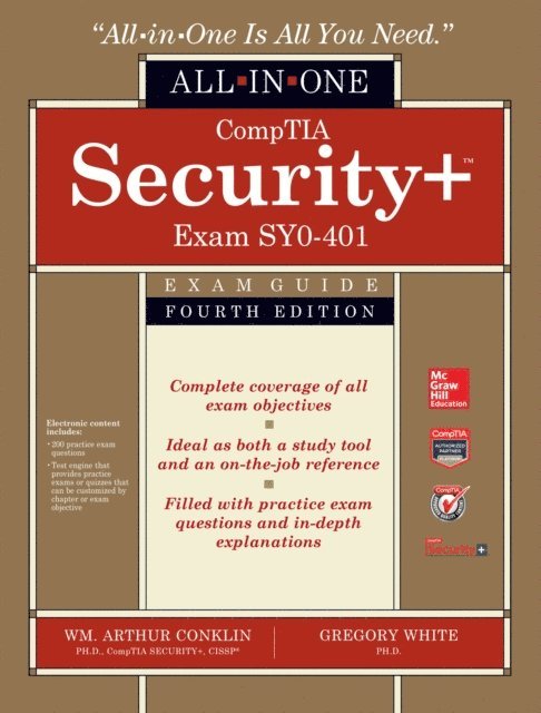 Roger L. Davis, Chuck Cothren, Dwayne Williams, Greg White, Wm. Arthur Conklin - CompTIA Security+ All-in-One Exam Guide, Fourth Edition (Exam SY0-401), E-bok