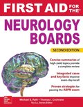 First Aid for the Neurology Boards, 2nd Edition