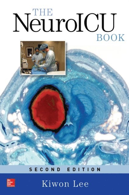 Kiwon Lee - NeuroICU Book, Second Edition, E-bok
