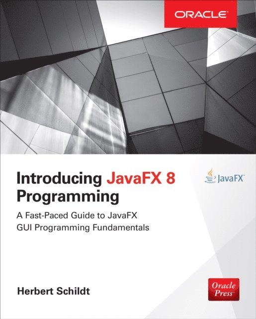Herbert Schildt - Introducing JavaFX 8 Programming, E-bok