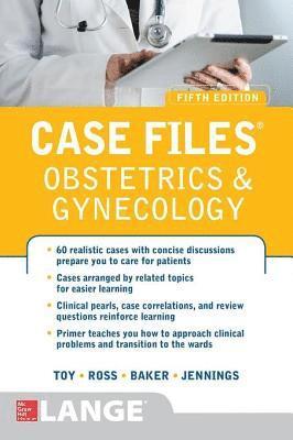 John Jennings, Benton Baker, Patti Jayne Ross, Eugene C. Toy - Case Files Obstetrics and Gynecology, Fifth Edition, E-bok
