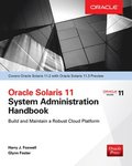 Oracle Solaris 11.2 System Administration Handbook (Oracle Press)