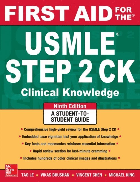 Vikas Bhushan, Tao Le - First Aid for the USMLE Step 2 CK, Ninth Edition, E-bok