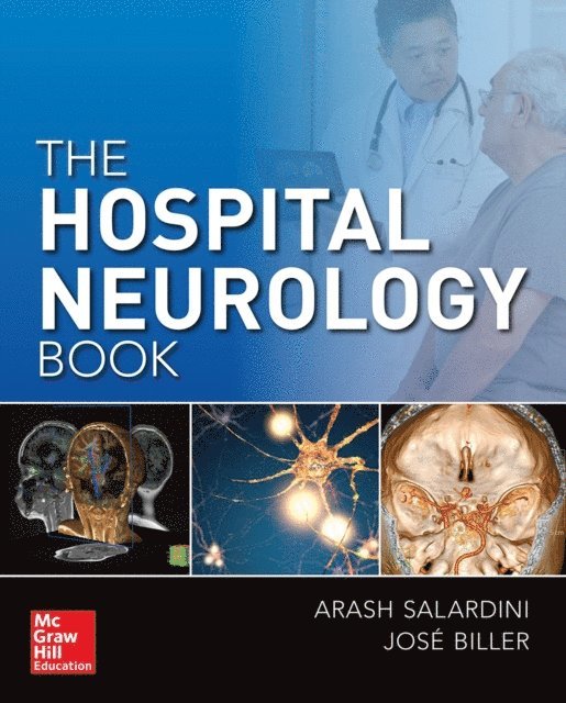 Jose Biller, Arash Salardini - Hospital Neurology Book, E-bok