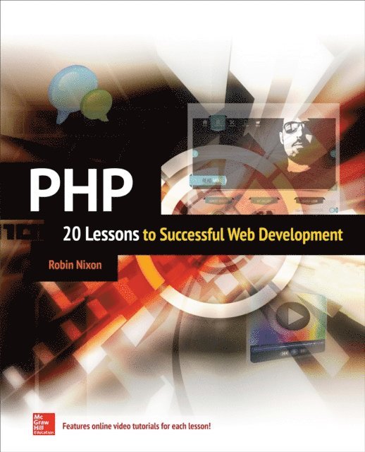 Robin Nixon - PHP: 20 Lessons to Successful Web Development, E-bok