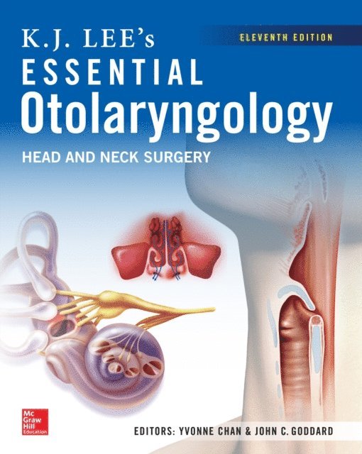 K. J. Lee - KJ Lee's Essential Otolaryngology, 11th edition, E-bok
