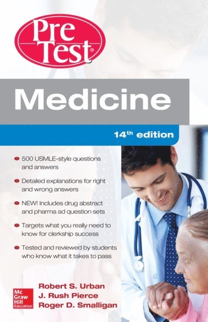 Roger Smalligan, J. Rush Pierce, Robert S. Urban - Medicine PreTest Self-Assessment and Review, Fourteenth Edition, E-bok