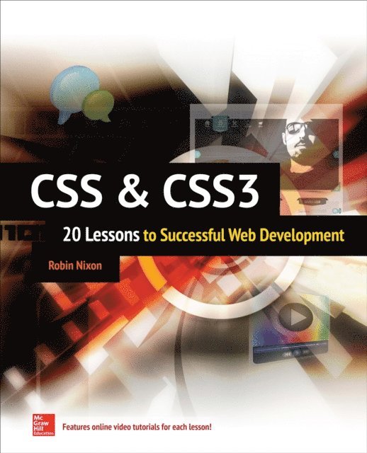 Robin Nixon - CSS & CSS3: 20 Lessons to Successful Web Development, E-bok