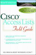 Cisco Access Lists Field Guide