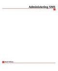 Administering SMS