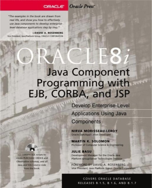 Julie Basu, Martin K. Solomon, Nirva Morisseau-Leroy - Oracle8i Java Component Programming With EJB, CORBA AND JSP, E-bok