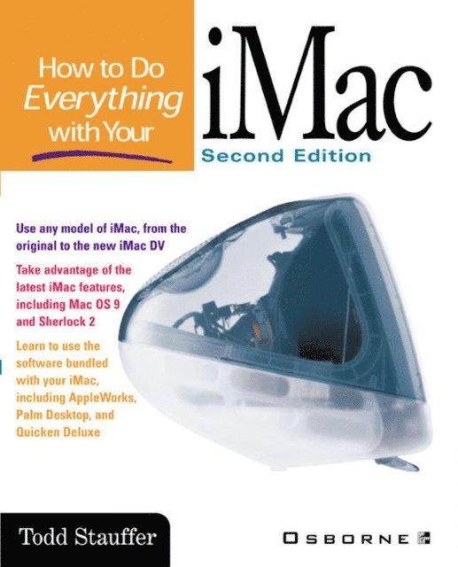 Todd Stauffer - How to Do Everything with Your iMac, E-bok