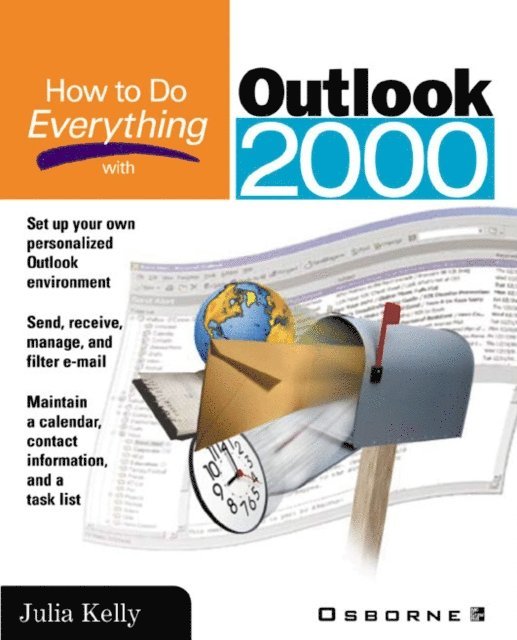 Julia Kelly - How to Do Everything with Outlook 2000, E-bok