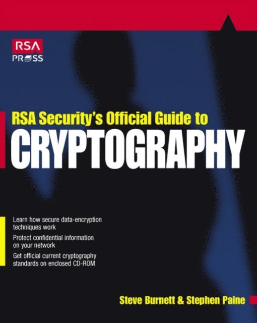 Stephen Paine, Steve Burnett - RSA Security's Official Guide to Cryptography, E-bok