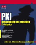 PKI: Implementing & Managing E-Security