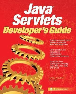 Karl Moss - Java Servlets Developer's Guide, Häftad