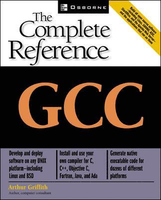 Gcc: The Complete Reference, Häftad. Tillgänglighet: Lägg i varukorg