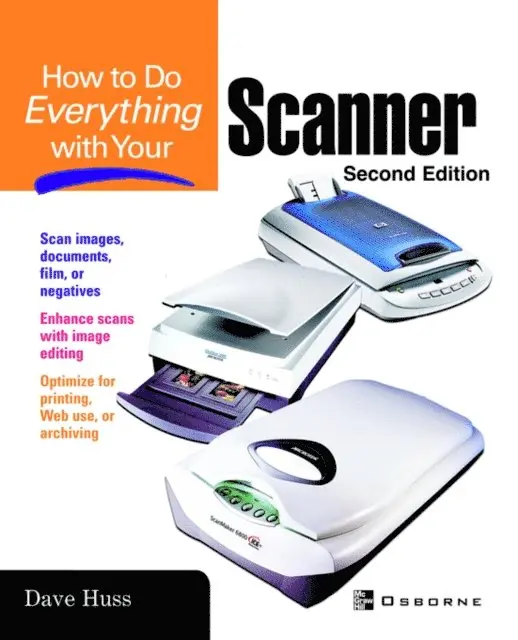 Jill Gilbert - How to Do Everything with Your Scanner, E-bok. Tillgänglighet: Lägg i varukorg