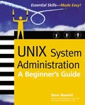 UNIX System Administration: A Beginner's Guide