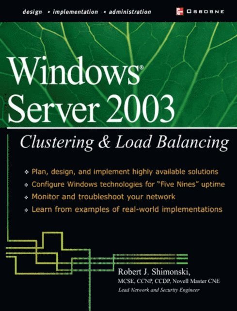 Robert Shimonski - Windows Server 2003 Clustering & Load Balancing, E-bok