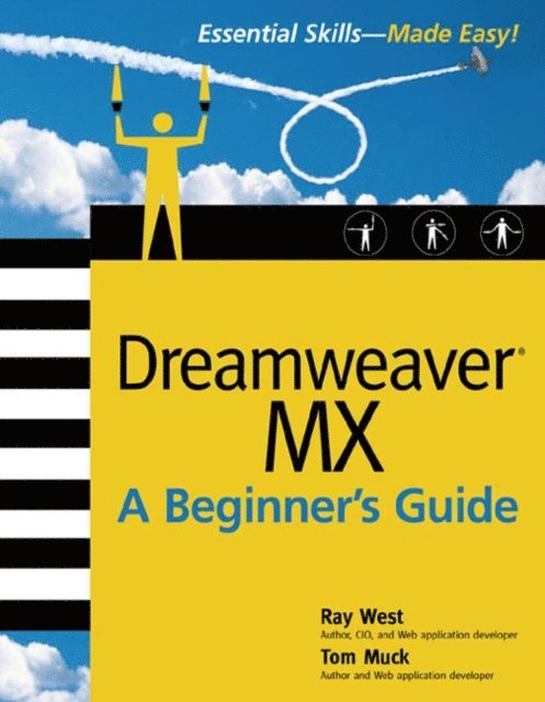 Thomas Muck, Ray West - Dreamweaver MX: A Beginner's Guide, E-bok