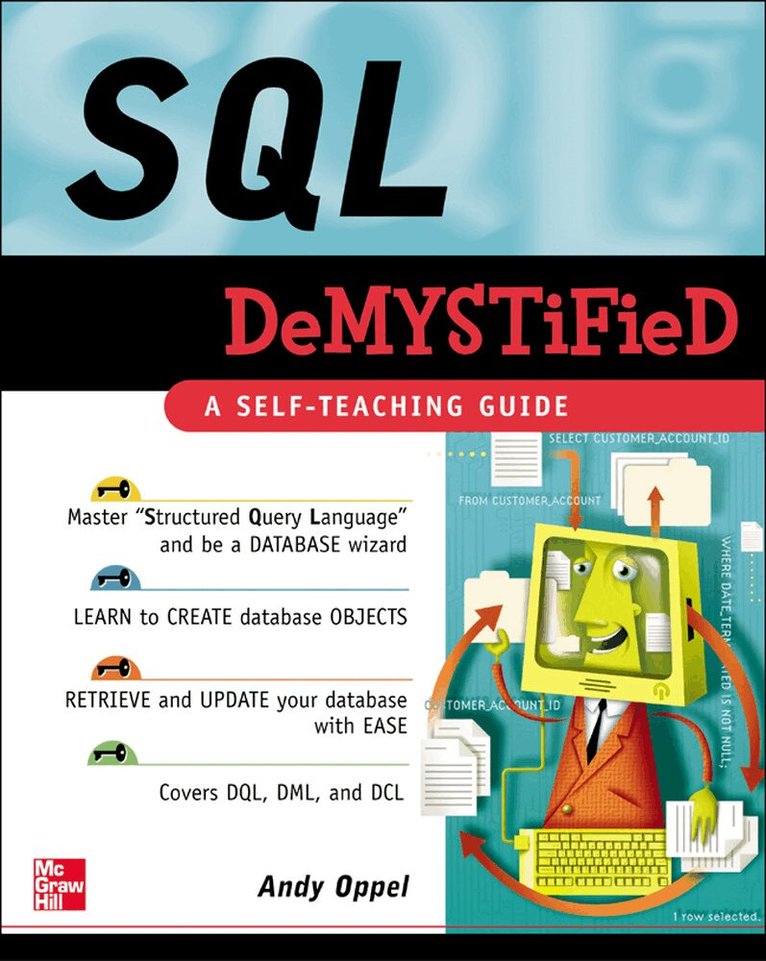 Andrew Oppel - SQL Demystified, Häftad. Tillgänglighet: Lägg i varukorg